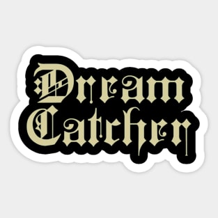 Dreamcatcher Typography Sticker